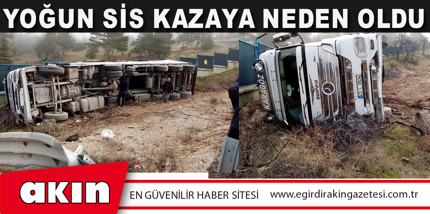 Yoğun Sis Kazaya Neden Oldu