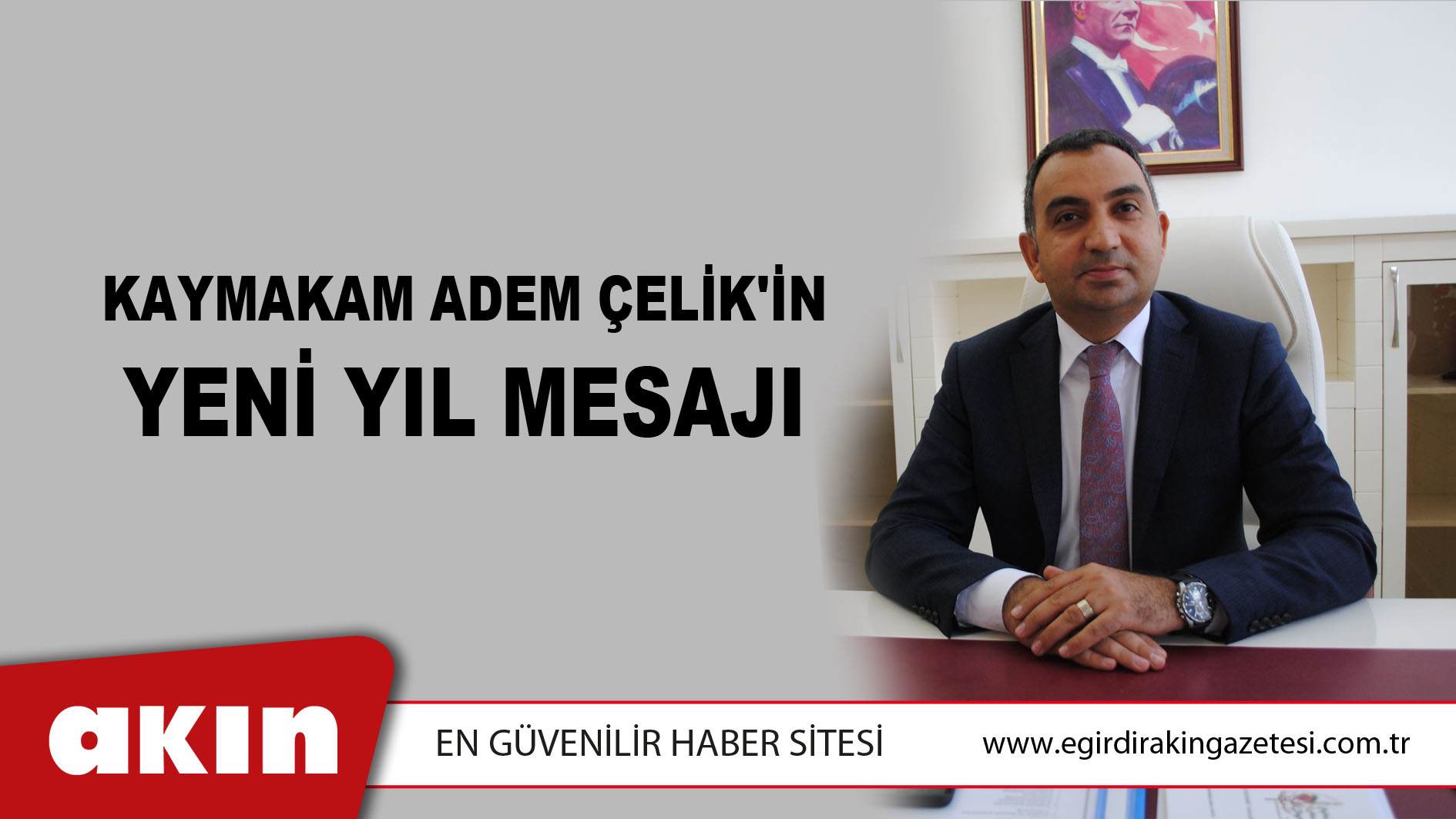 Kaymakam Adem Çelik'in Yeni Yıl Mesajı