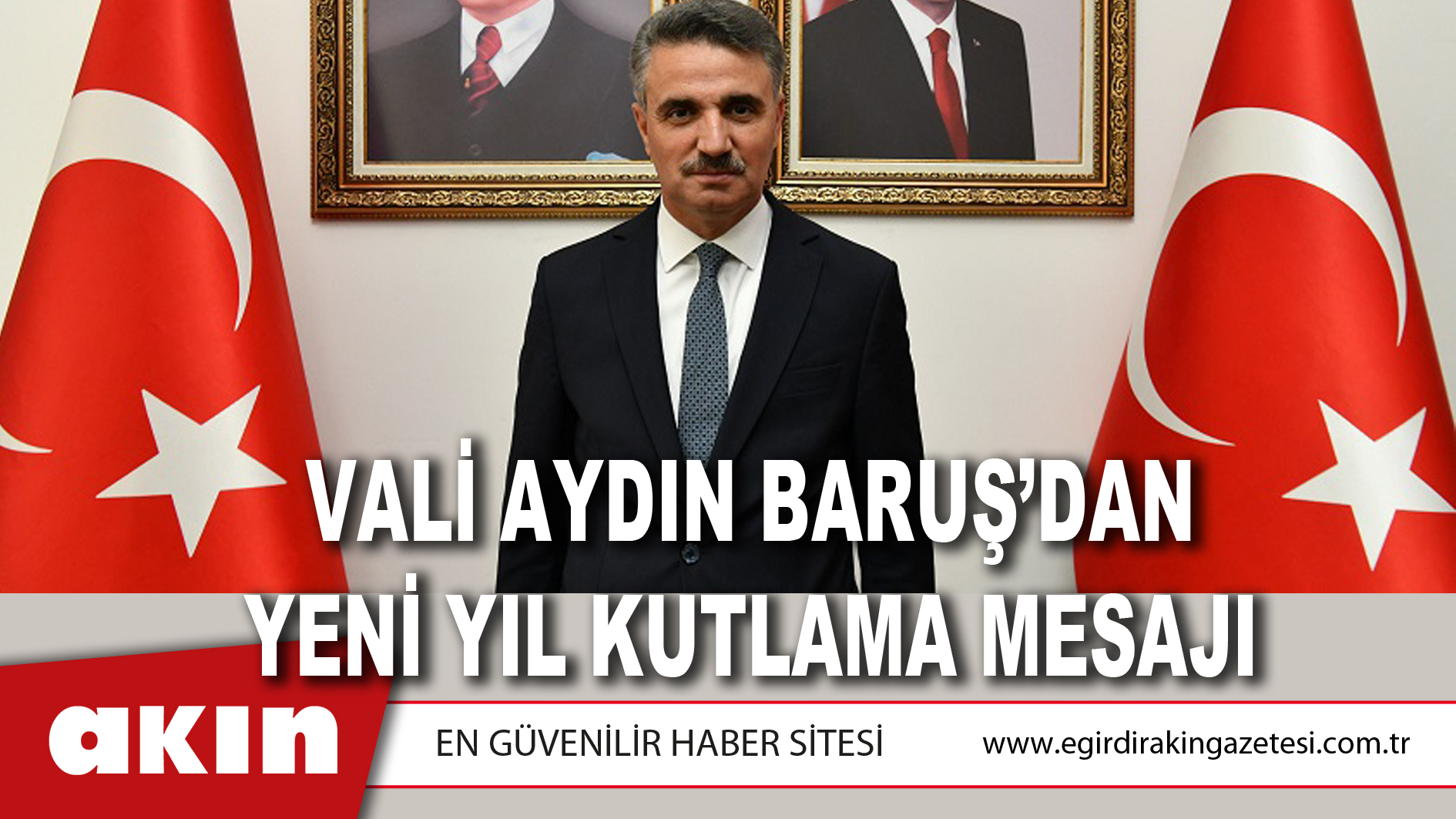 Vali Aydın Baruş’dan Yeni Yıl Kutlama Mesajı