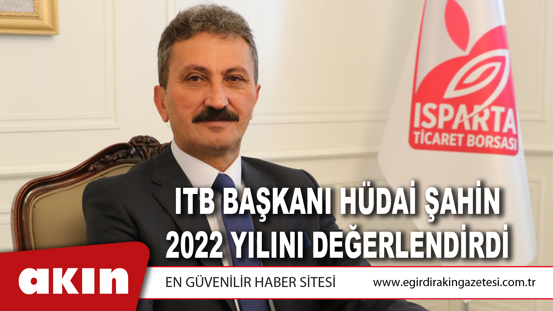 ITB Başkanı Hüdai Şahin 2022 Yılını Değerlendirdi