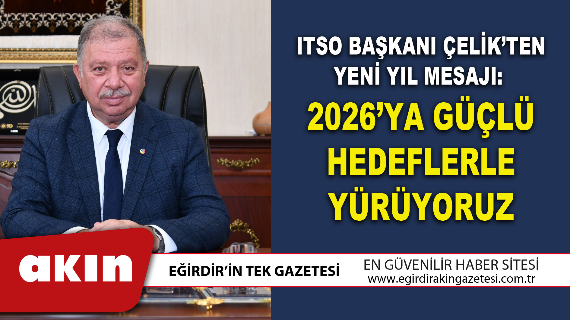 ITSO BAŞKANI ÇELİK’TEN YENİ YIL MESAJI