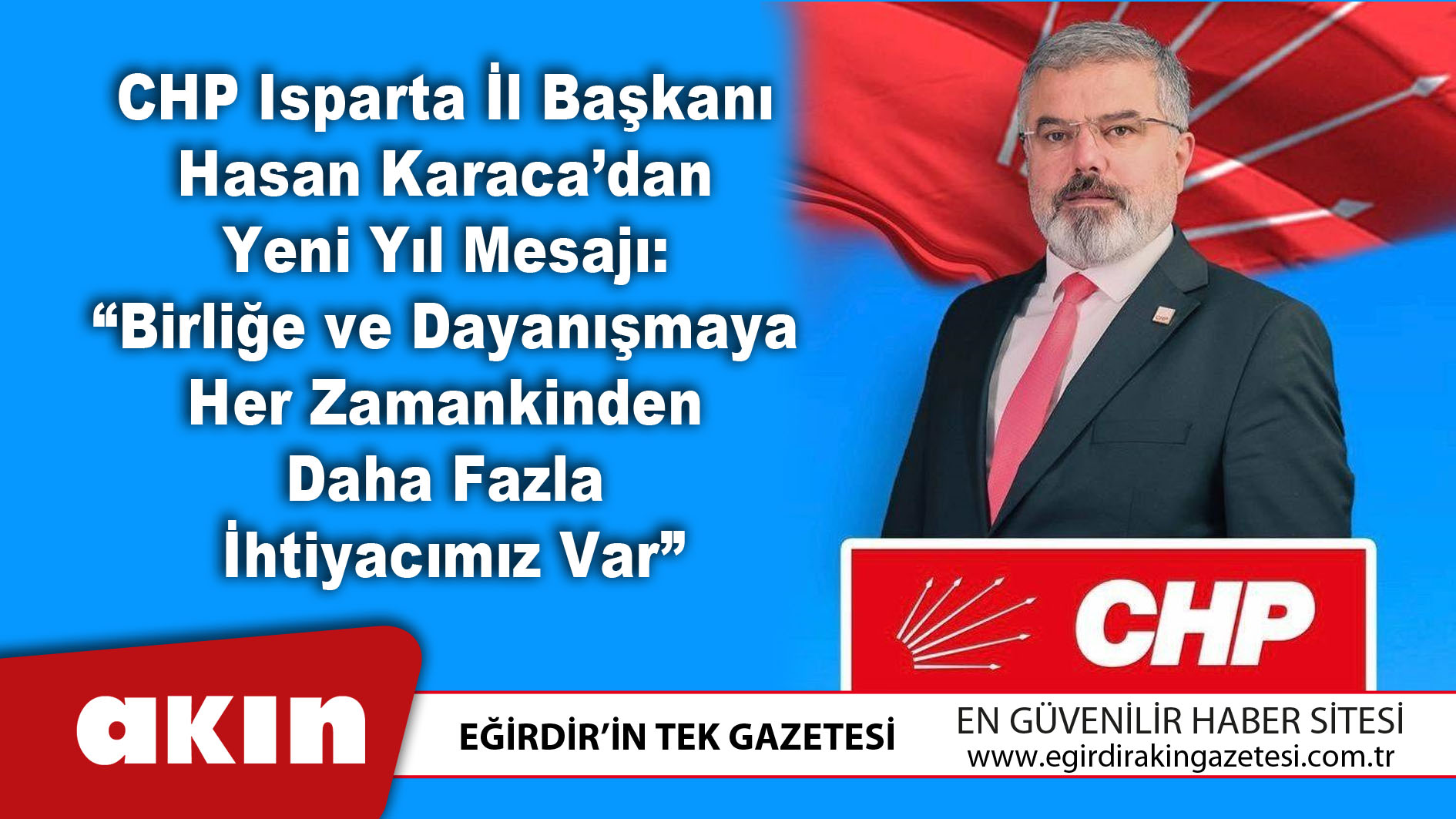 CHP Isparta İl Başkanı Hasan Karaca’dan Yeni Yıl Mesajı