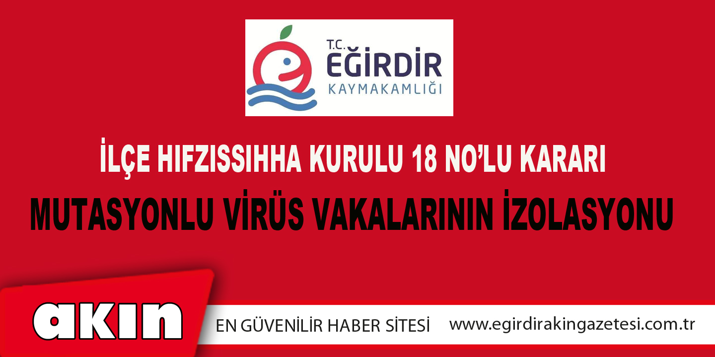 İLÇE HIFZISSIHHA KURULU 18 NO’LU KARARI