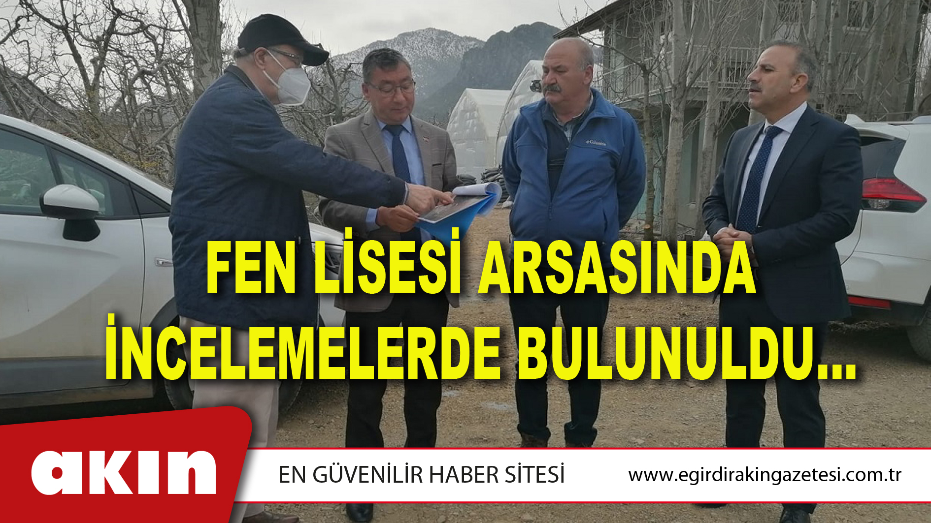 FEN LİSESİ ARSASINDA İNCELEMELERDE BULUNULDU…