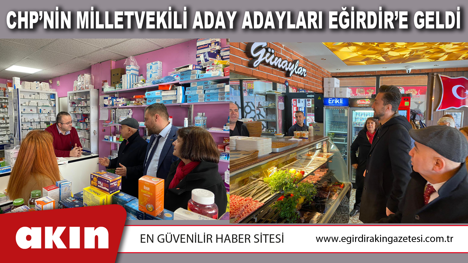 CHP’NİN MİLLETVEKİLİ ADAY ADAYLARI EĞİRDİR’E GELDİ