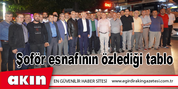 eğirdir haber,akın gazetesi,egirdir haberler,son dakika,Şoför esnafının özlediği tablo