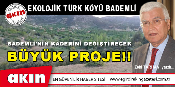 EKOLOJİK TÜRK KÖYÜ BADEMLİ