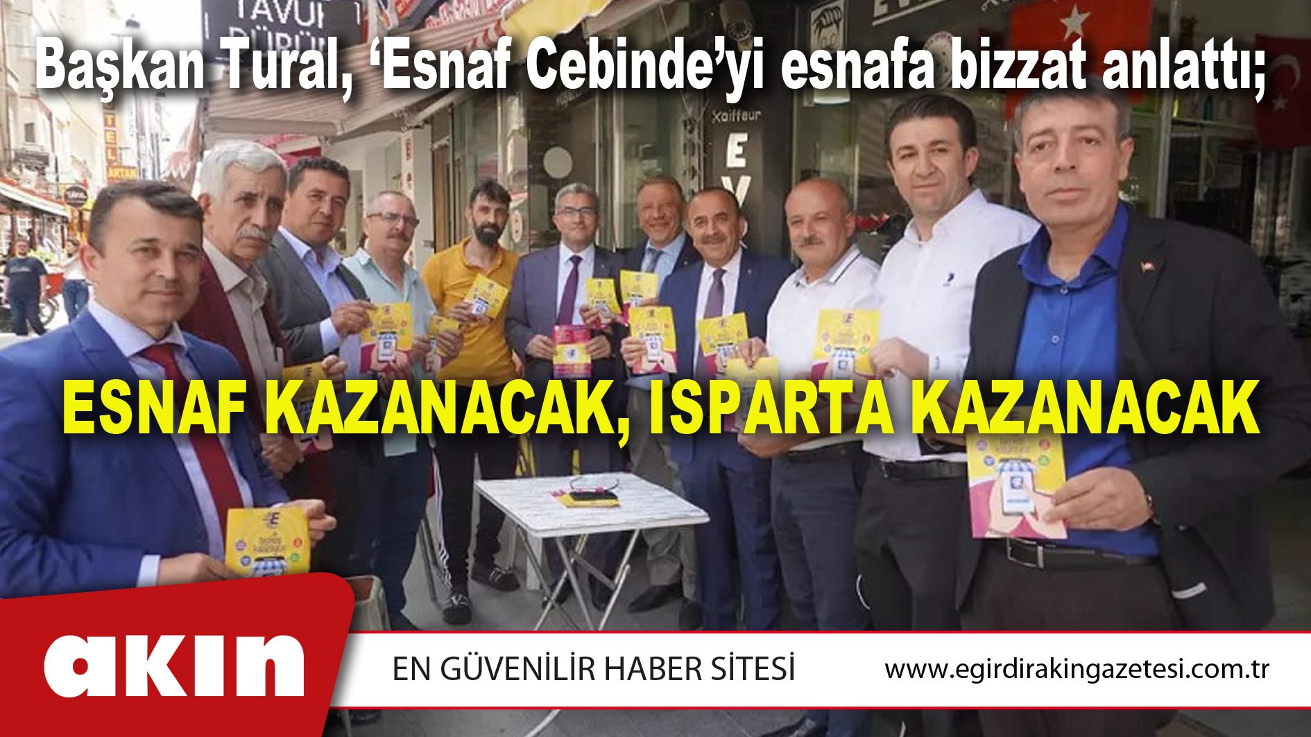 Başkan Tural, ‘Esnaf Cebinde’yi esnafa bizzat anlattı;