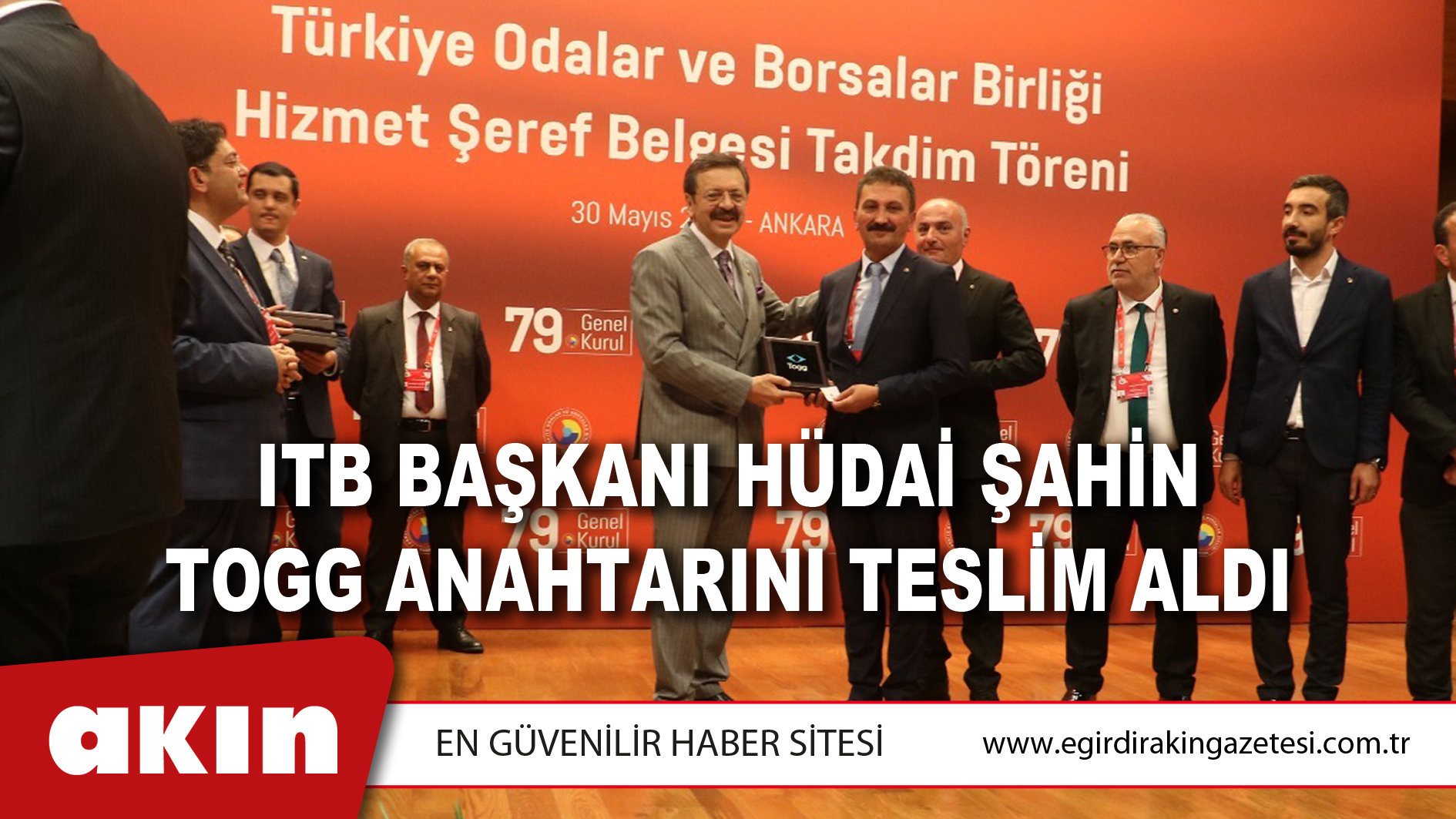 ITB Başkanı Hüdai Şahin, TOGG Anahtarını Teslim Aldı