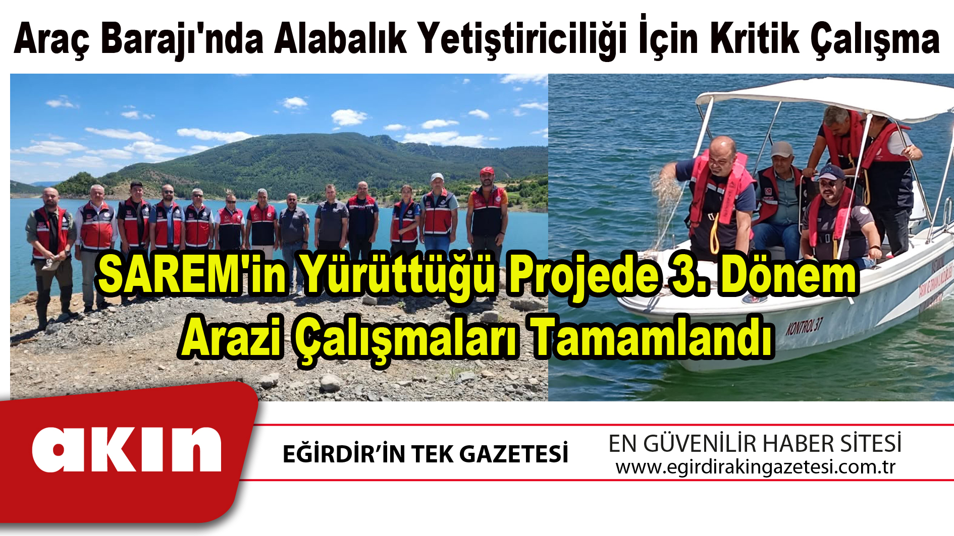 Araç Barajı'nda Alabalık Yetiştiriciliği İçin Kritik Çalışma