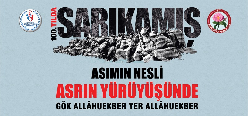 81 İLDE SARIKAMIŞ RUHU YAŞATILACAK