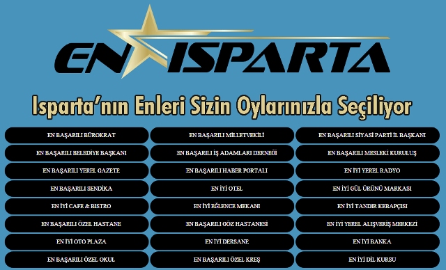 Isparta En'leri Sizin Oylarınızla Seçiliyor
