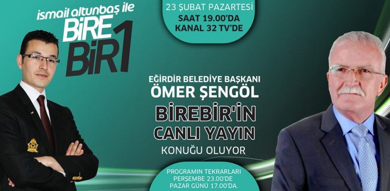BAŞKAN ŞENGÖL BİREBİR PROGRAMININ KONUĞU OLDU
