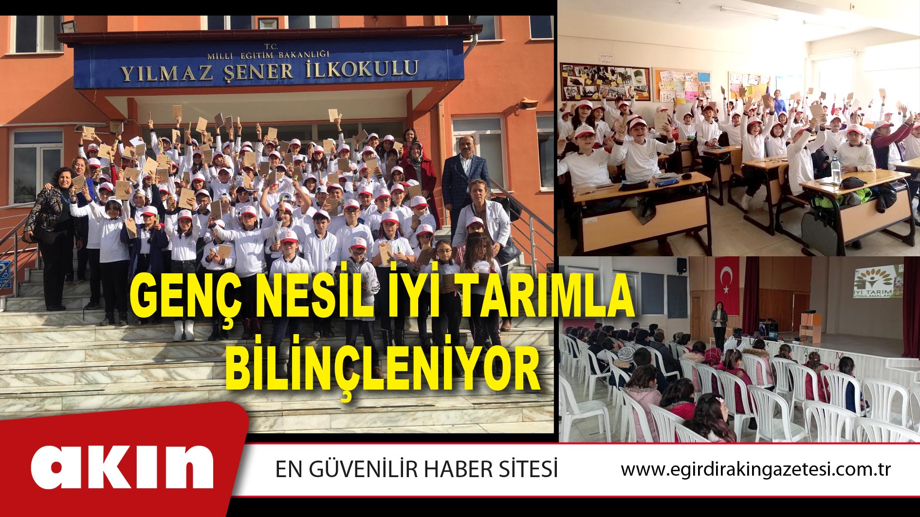 Genç Nesil İyi Tarımla Bilinçleniyor