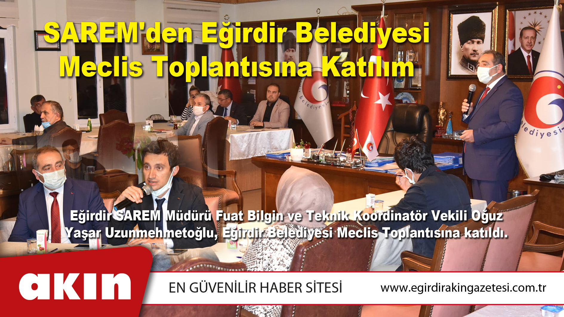 SAREM'den Eğirdir Belediyesi Meclis Toplantısına Katılım