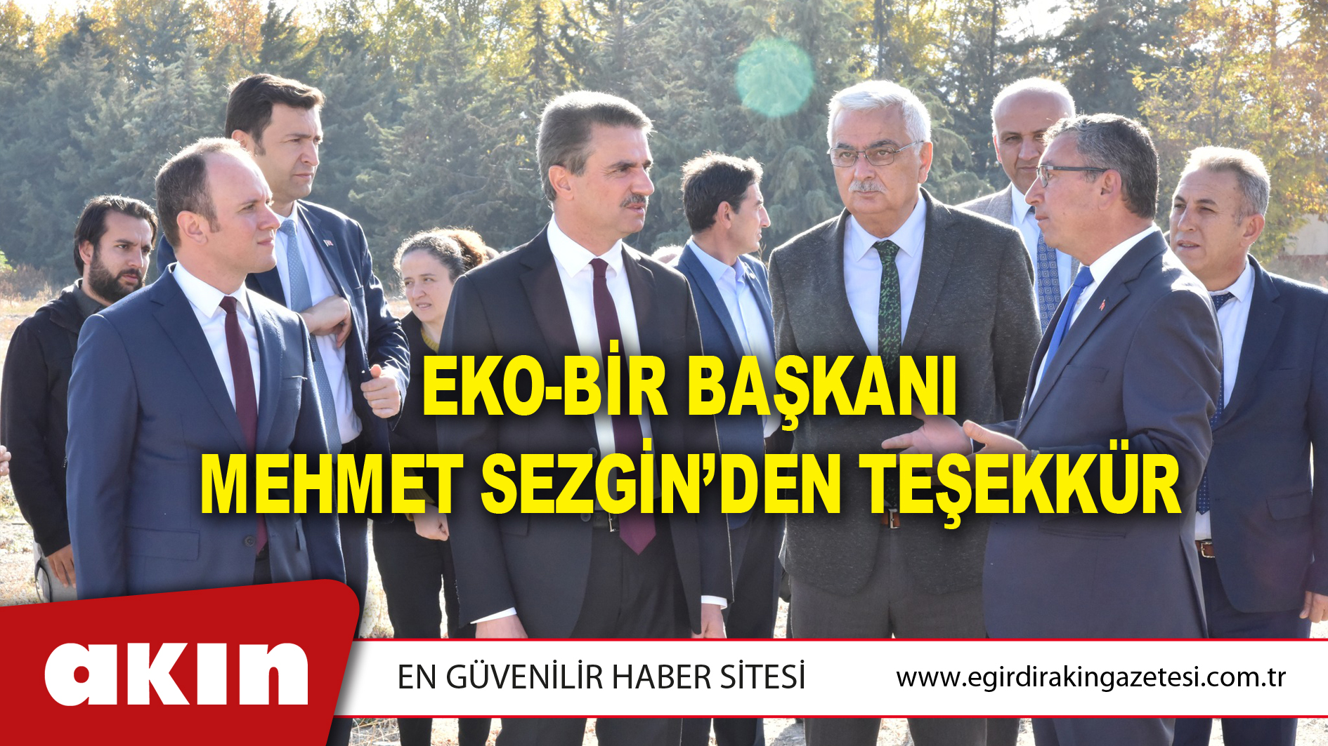 EKO-BİR BAŞKANI MEHMET SEZGİN’DEN TEŞEKKÜR