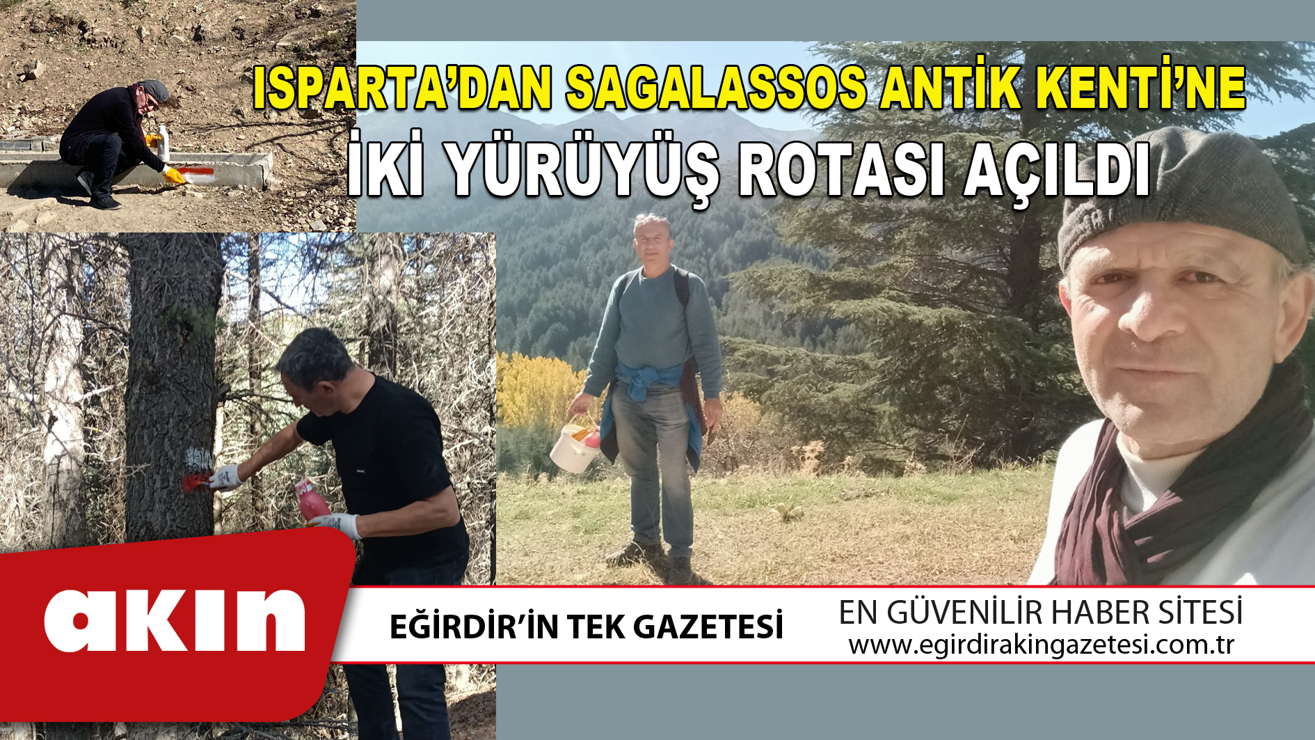 ISPARTA’DAN SAGALASSOS ANTİK KENTİ’NE İKİ YÜRÜYÜŞ ROTASI AÇILDI