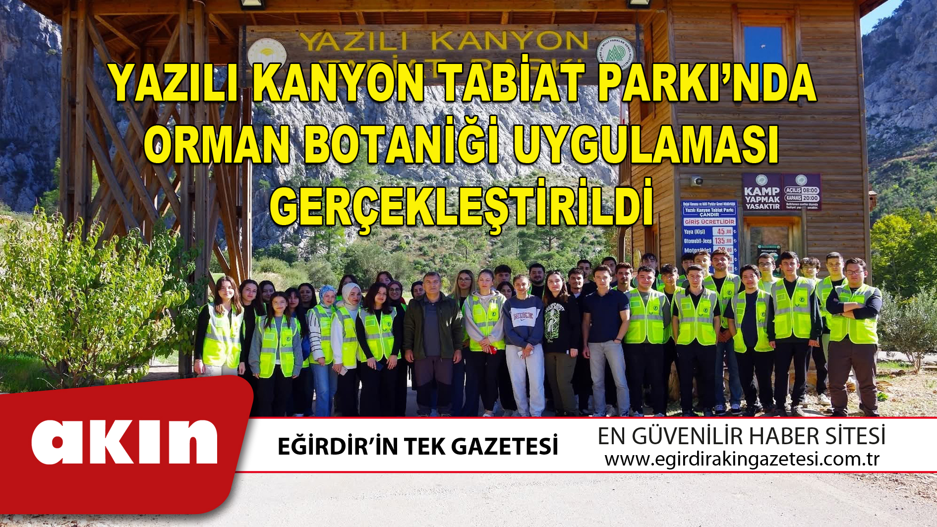 Yazılı Kanyon Tabiat Parkı’nda Orman Botaniği Uygulaması Gerçekleştirildi