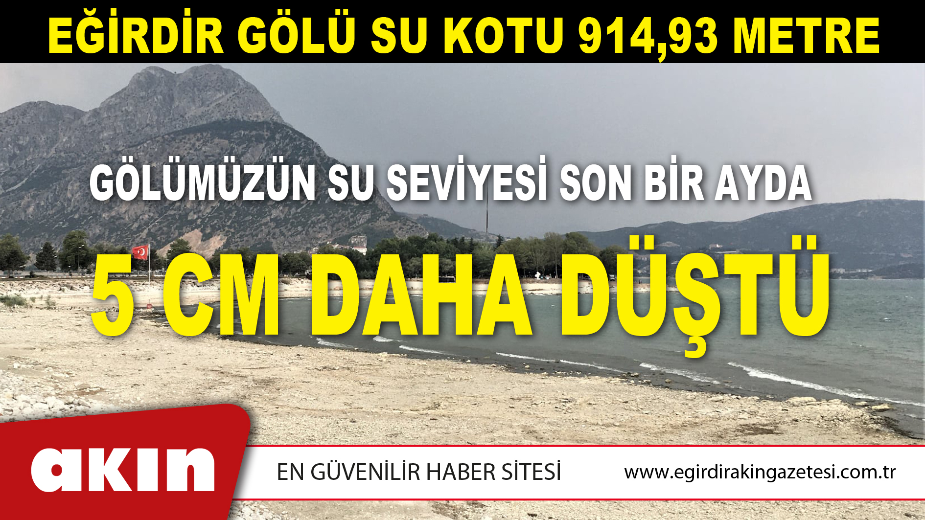 Eğirdir Gölü Su Kotu 914,93 Metre