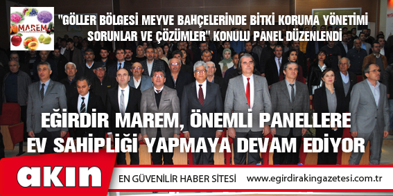 Eğirdir MAREM Önemli Panellere Ev Sahipliği Yapmaya Devam Ediyor