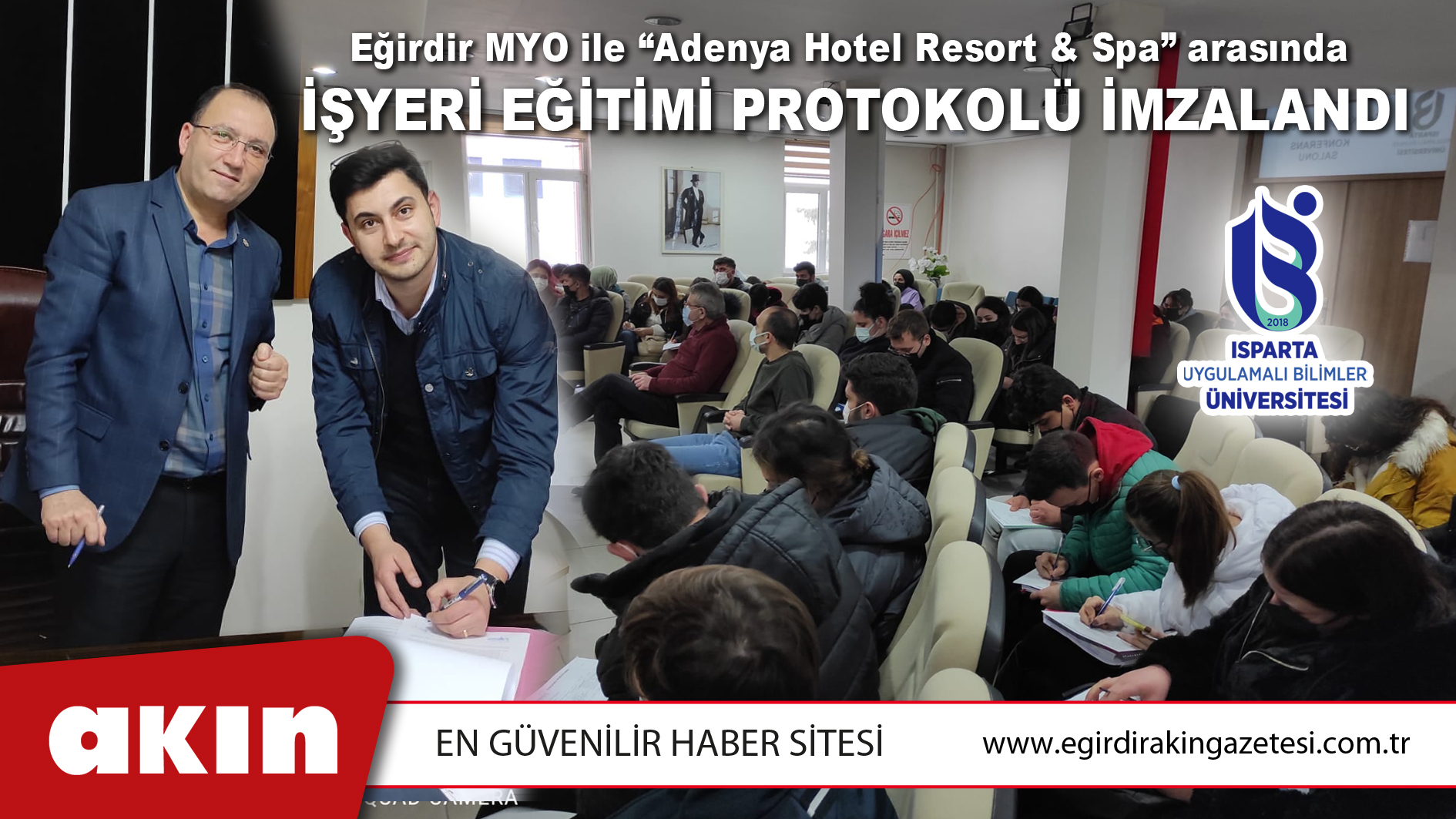 Eğirdir MYO ile “Adenya Hotel Resort & Spa” arasında İşyeri Eğitimi Protokolü İmzalandı