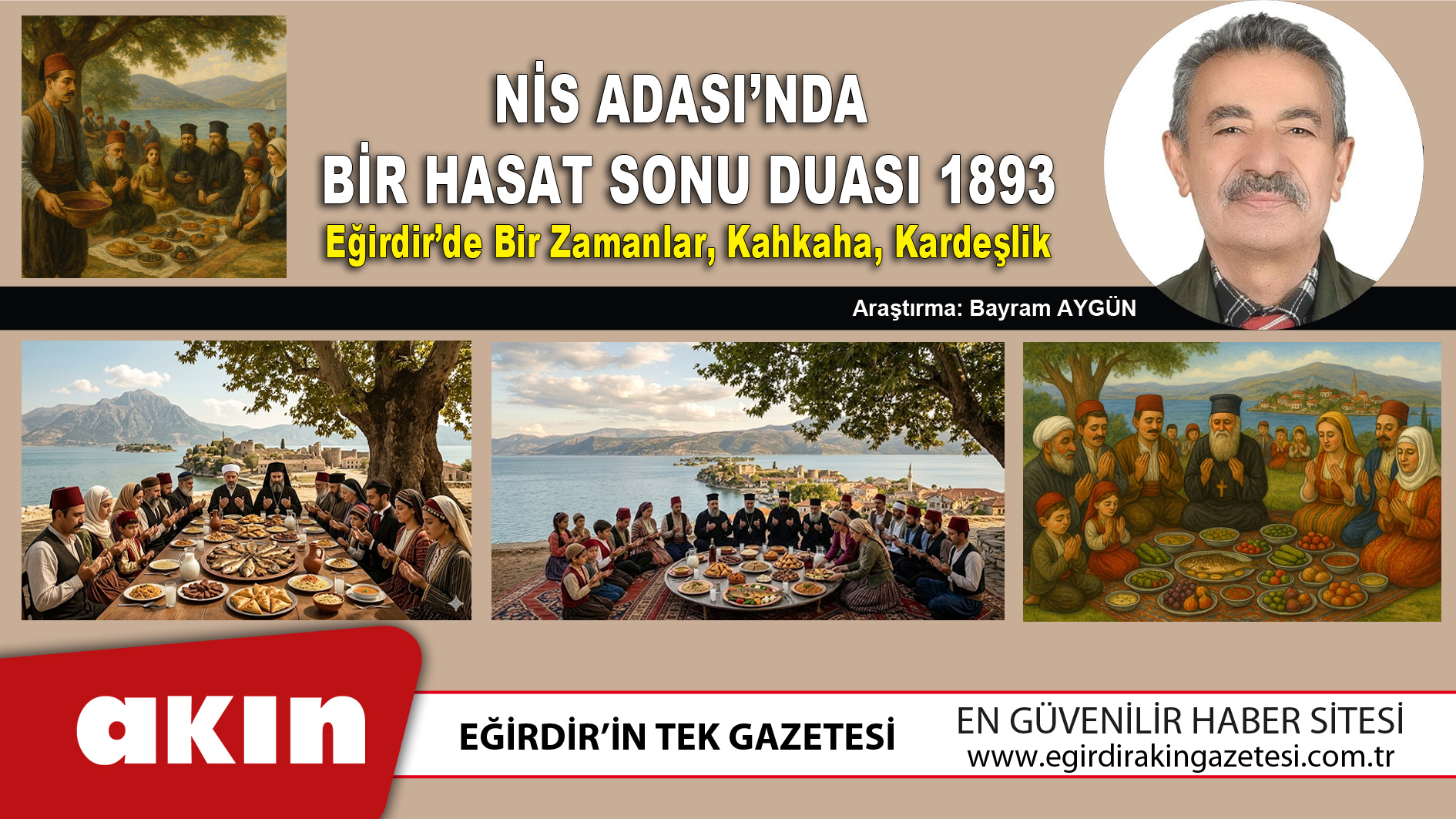 eğirdir haber,akın gazetesi,egirdir haberler,son dakika,Nis Adası’nda Bir Hasat Sonu Duası 1893