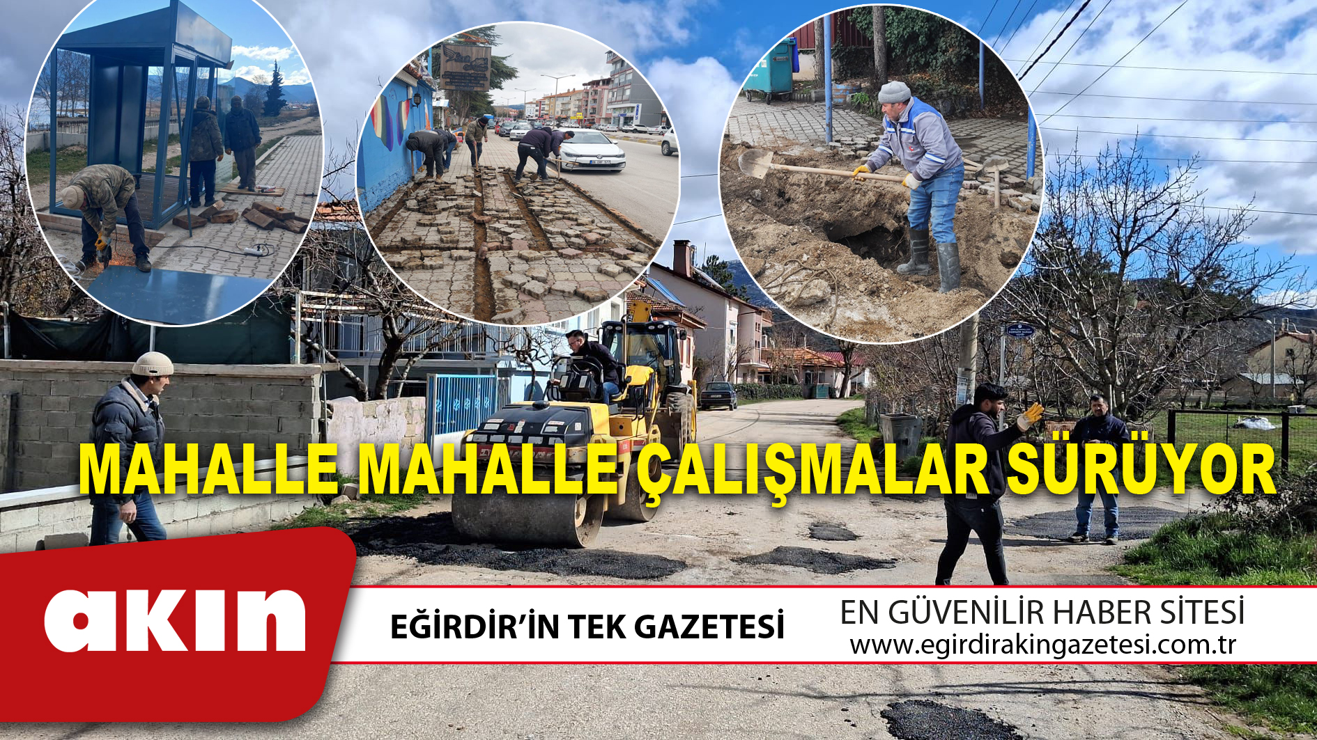 MAHALLE MAHALLE ÇALIŞMALAR SÜRÜYOR