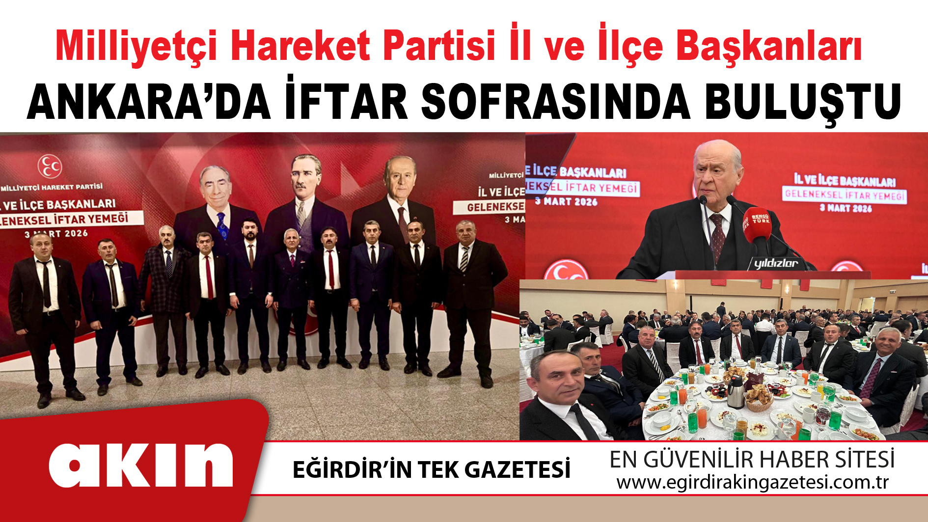 MHP İl ve İlçe Başkanları Ankara’da İftar Sofrasında Buluştu