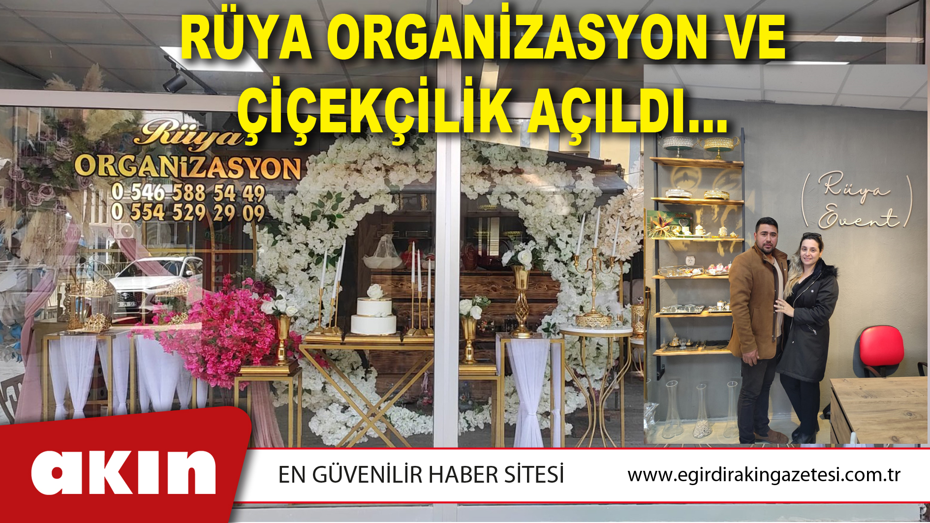 RÜYA ORGANİZASYON VE ÇİÇEKÇİLİK AÇILDI…