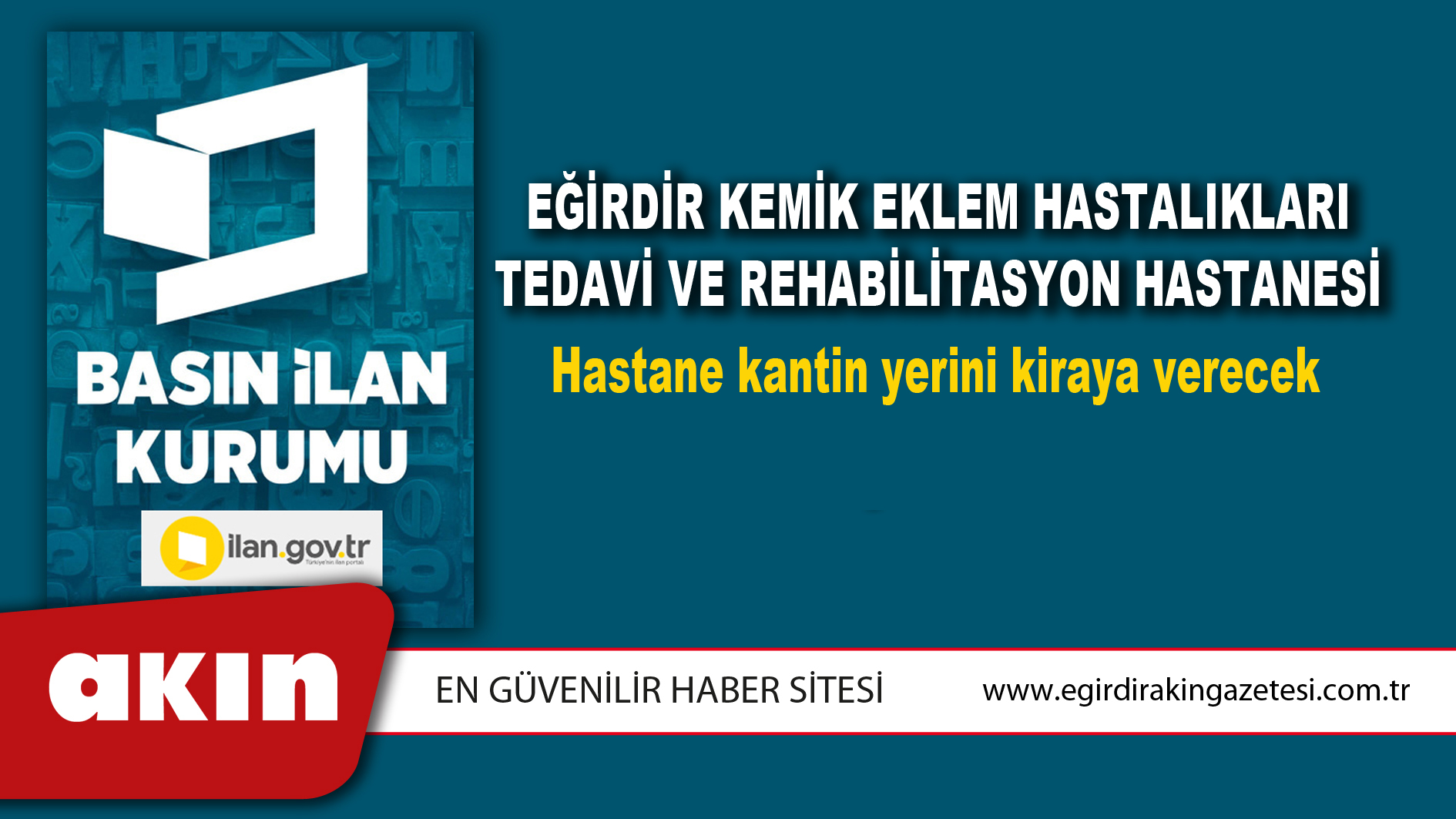 Eğirdir Kemik Eklem Hastalıkları Tedavi Ve Rehabilitasyon Hastanesi Hastane kantin yerini kiraya verecek