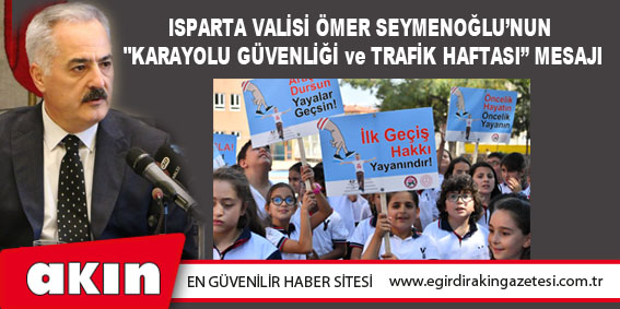 Isparta Valisi Ömer Seymenoğlu’nun 