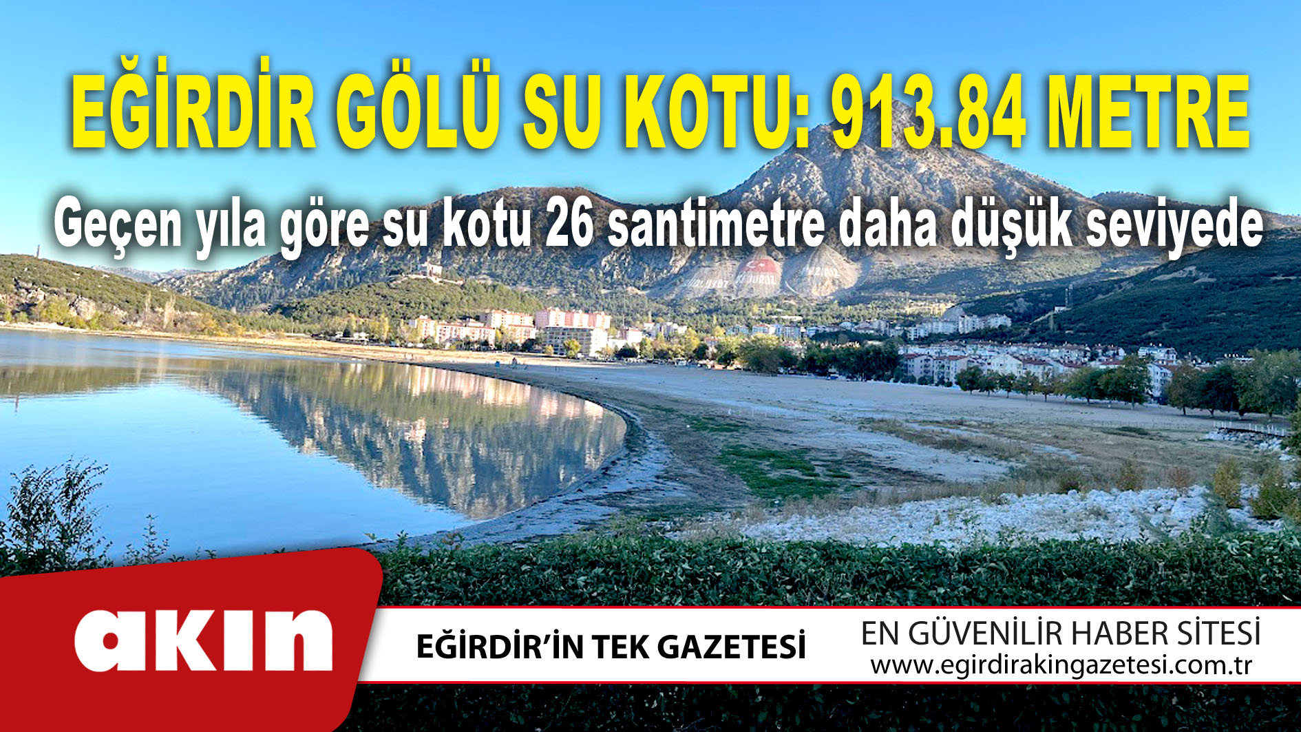 Eğirdir Gölü Su Kotu: 913.84 Metre