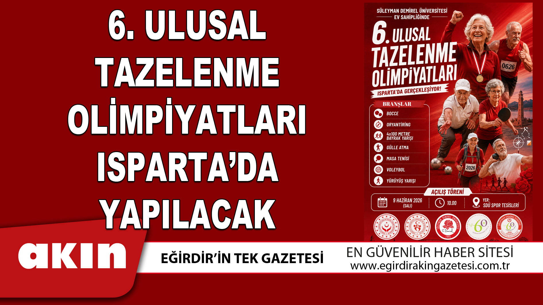 eğirdir haber,akın gazetesi,egirdir haberler,son dakika,6.ULUSAL TAZELENME OLİMPİYATLARI ISPARTA’DA YAPILACAK