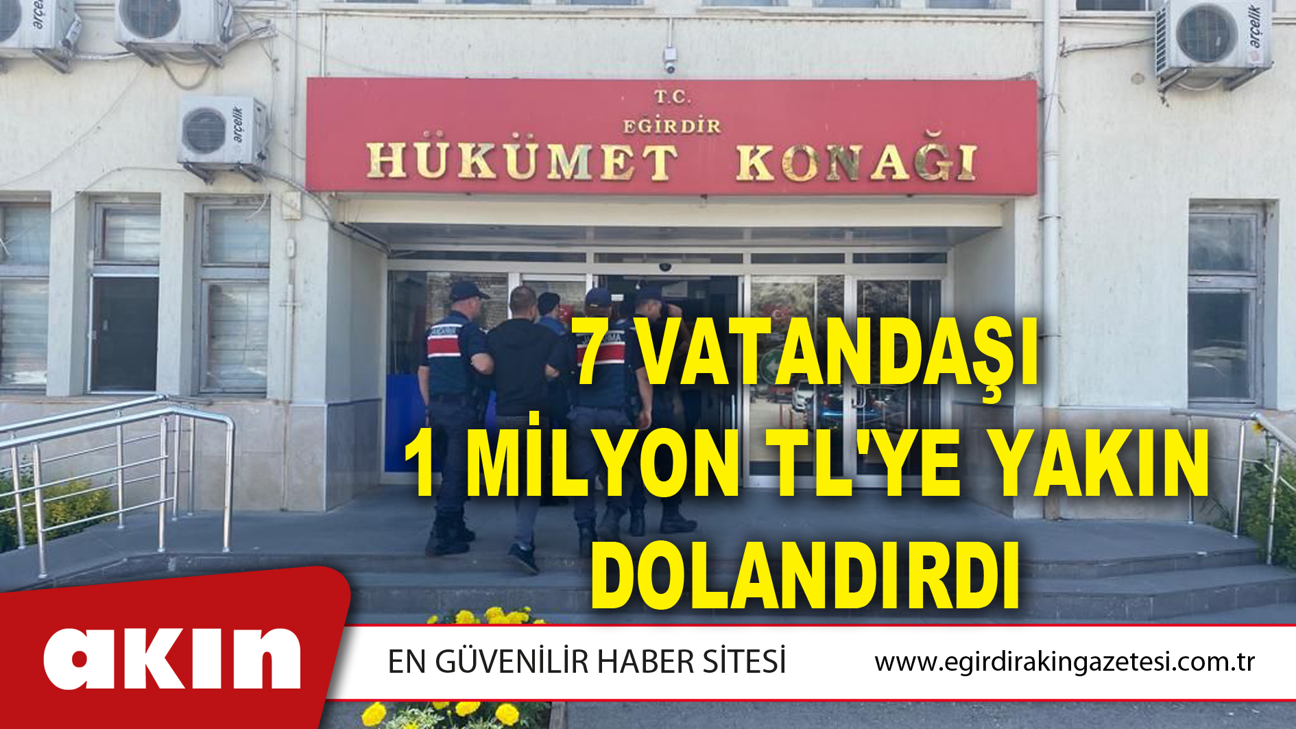 7 VATANDAŞI 1 MİLYON TL'YE YAKIN DOLANDIRDI