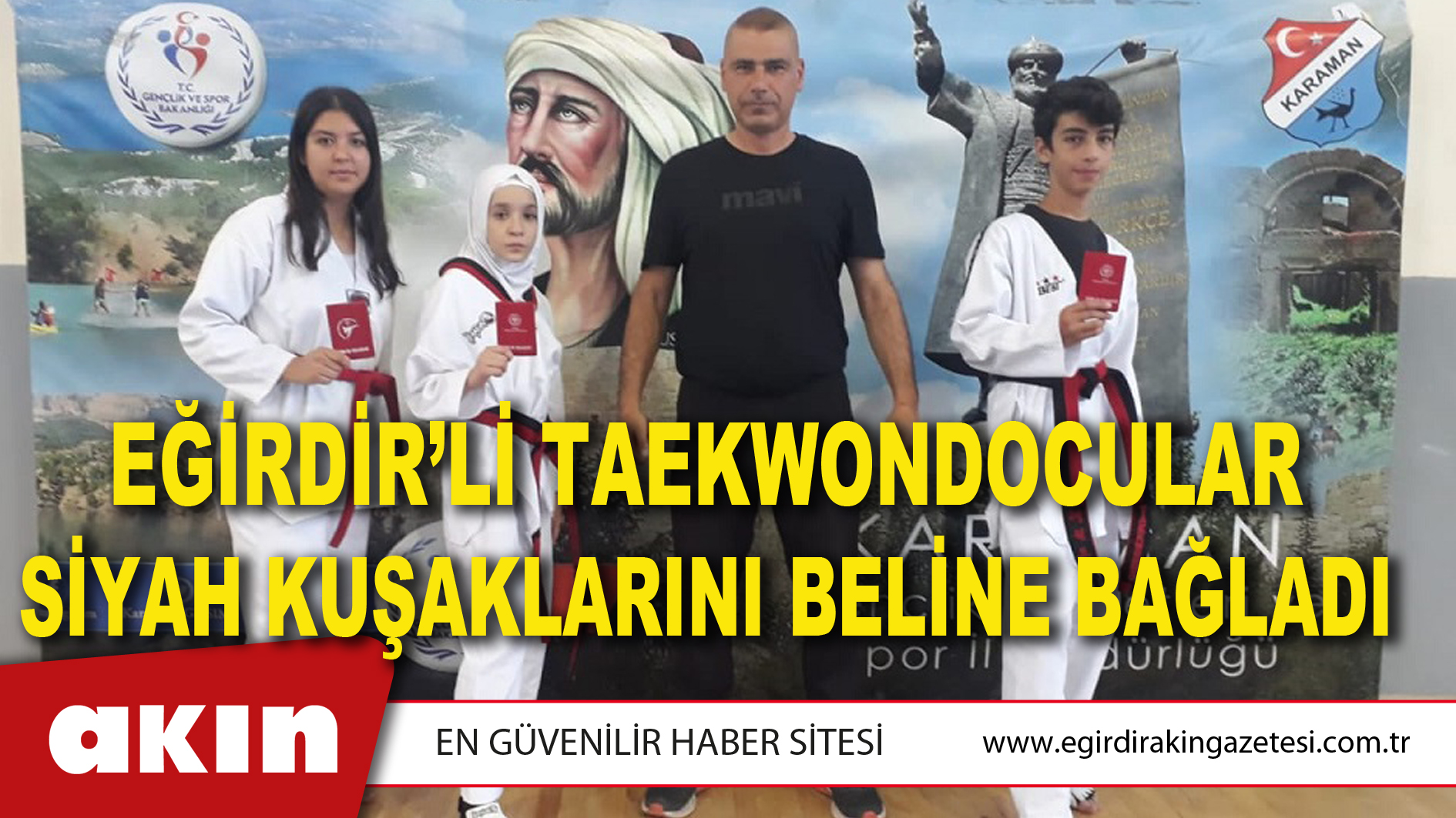 Eğirdir’li Taekwondocular Siyah Kuşaklarını Beline Bağladı