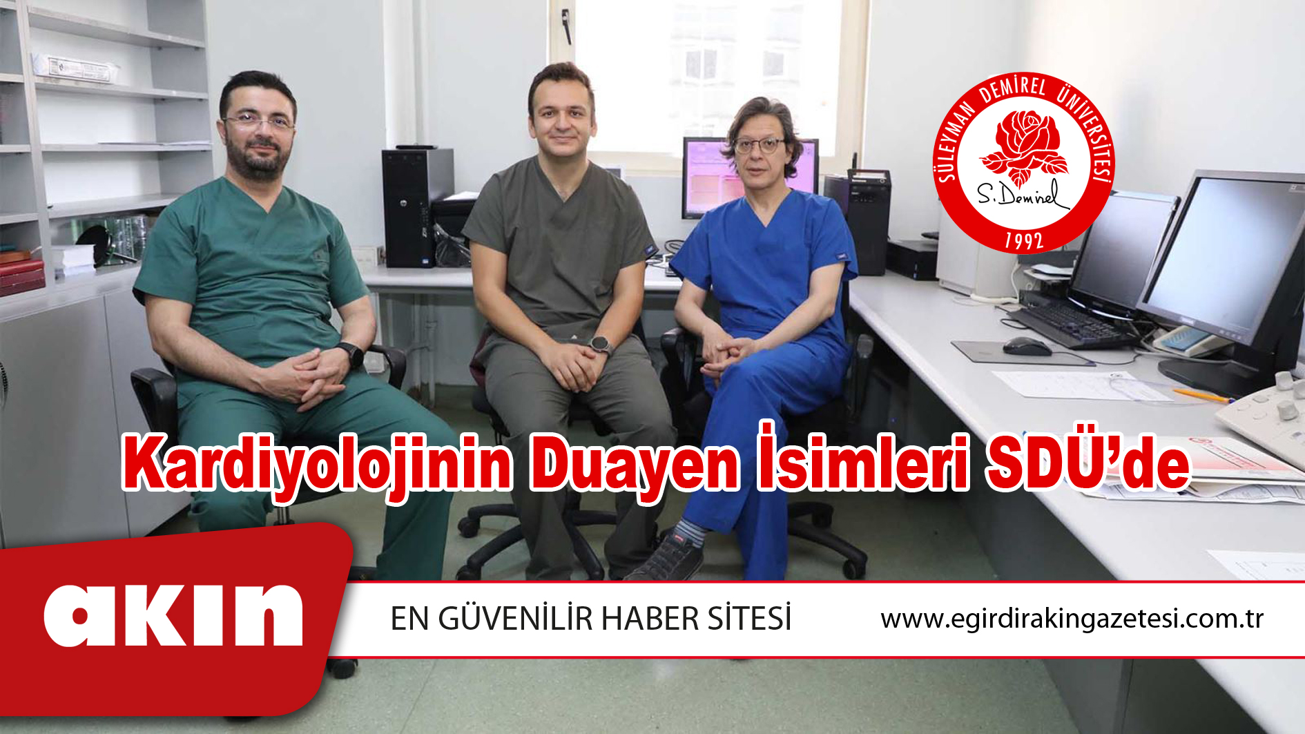 Kardiyolojinin Duayen İsimleri SDÜ’de