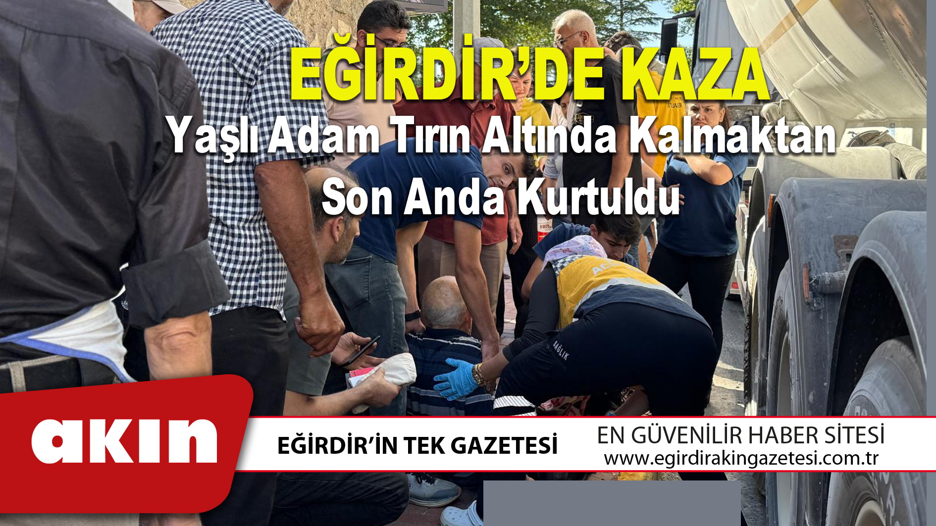 EĞİRDİR’DE KAZA