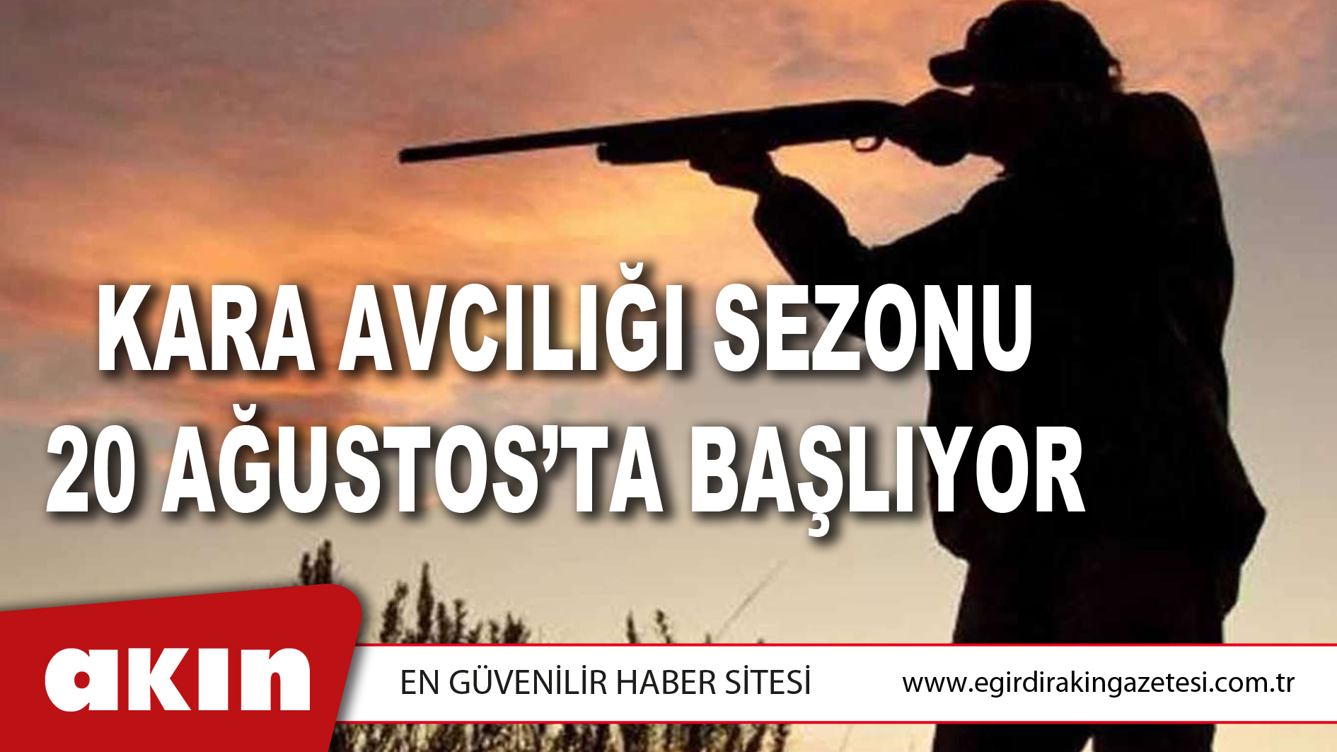 KARA AVCILIĞI SEZONU 20 AĞUSTOS’TA BAŞLIYOR
