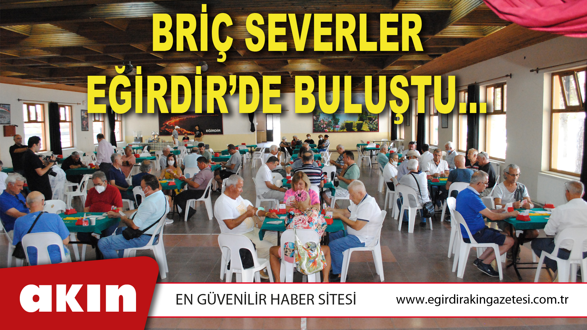 BRİÇ SEVERLER EĞİRDİR’DE BULUŞTU…