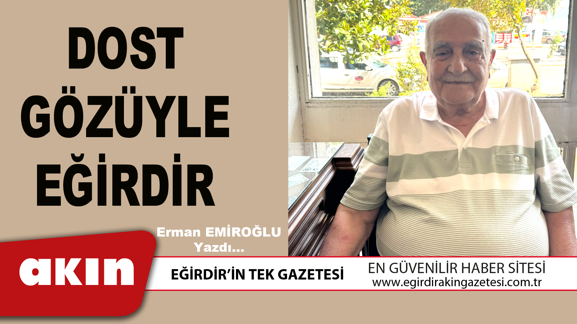 DOST GÖZÜYLE EĞİRDİR