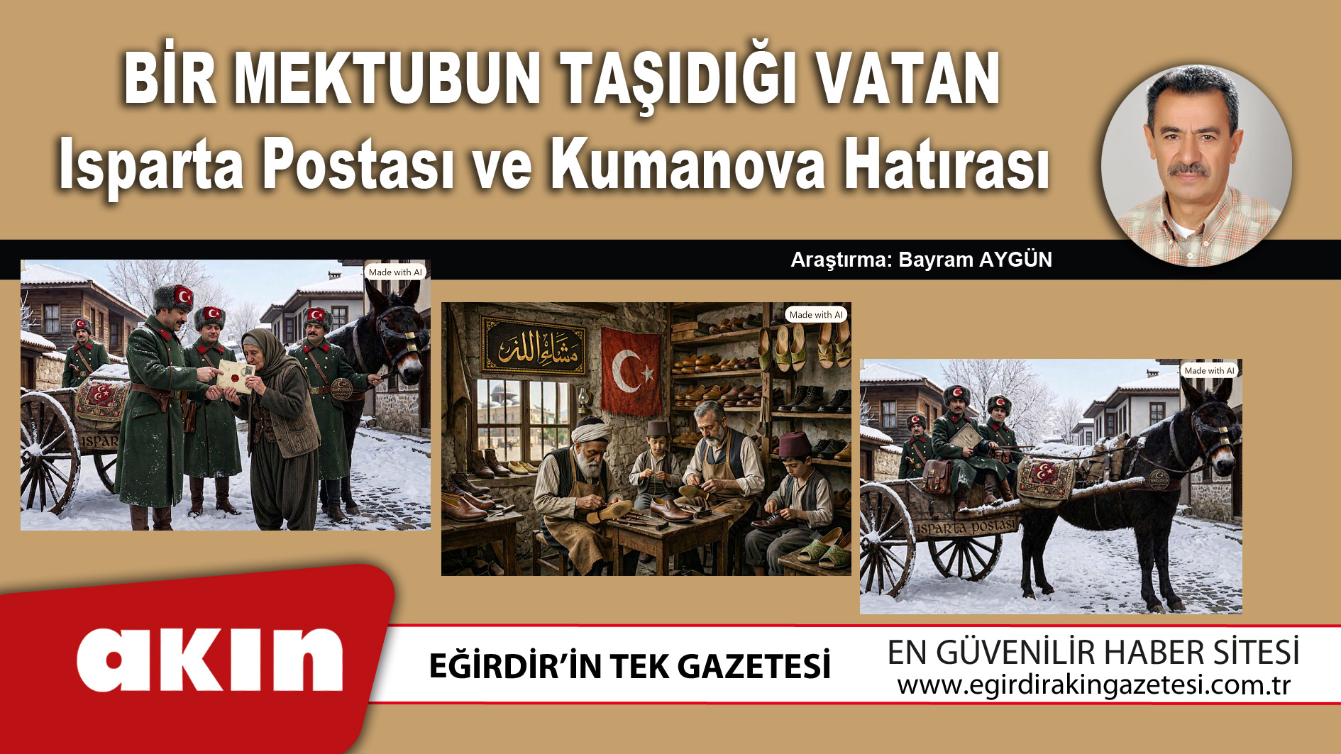 eğirdir haber,akın gazetesi,egirdir haberler,son dakika,Bir Mektubun Taşıdığı Vatan