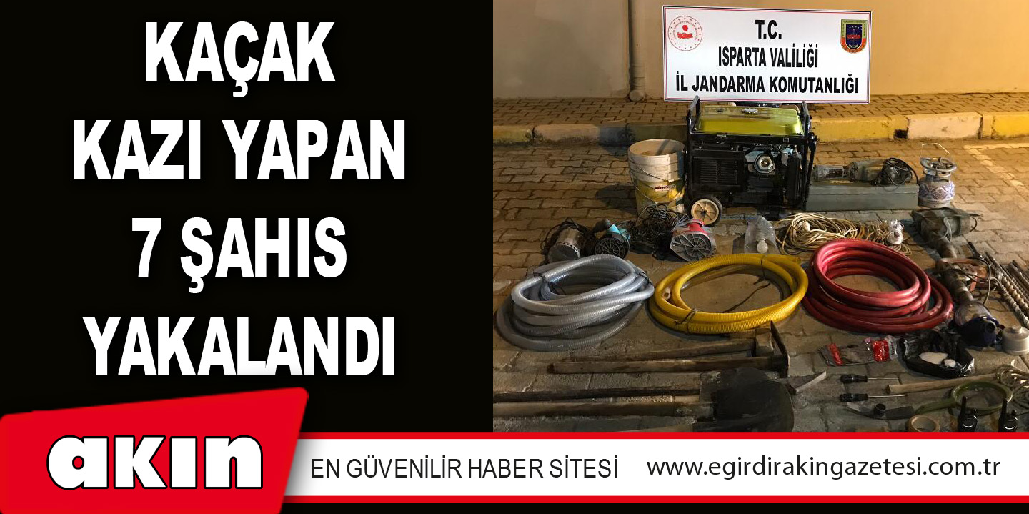 Kaçak Kazı Yapan 7 Şahıs Yakalandı