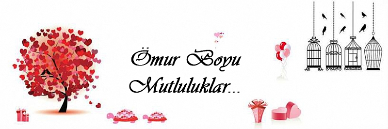 Mutluluklar Dileriz