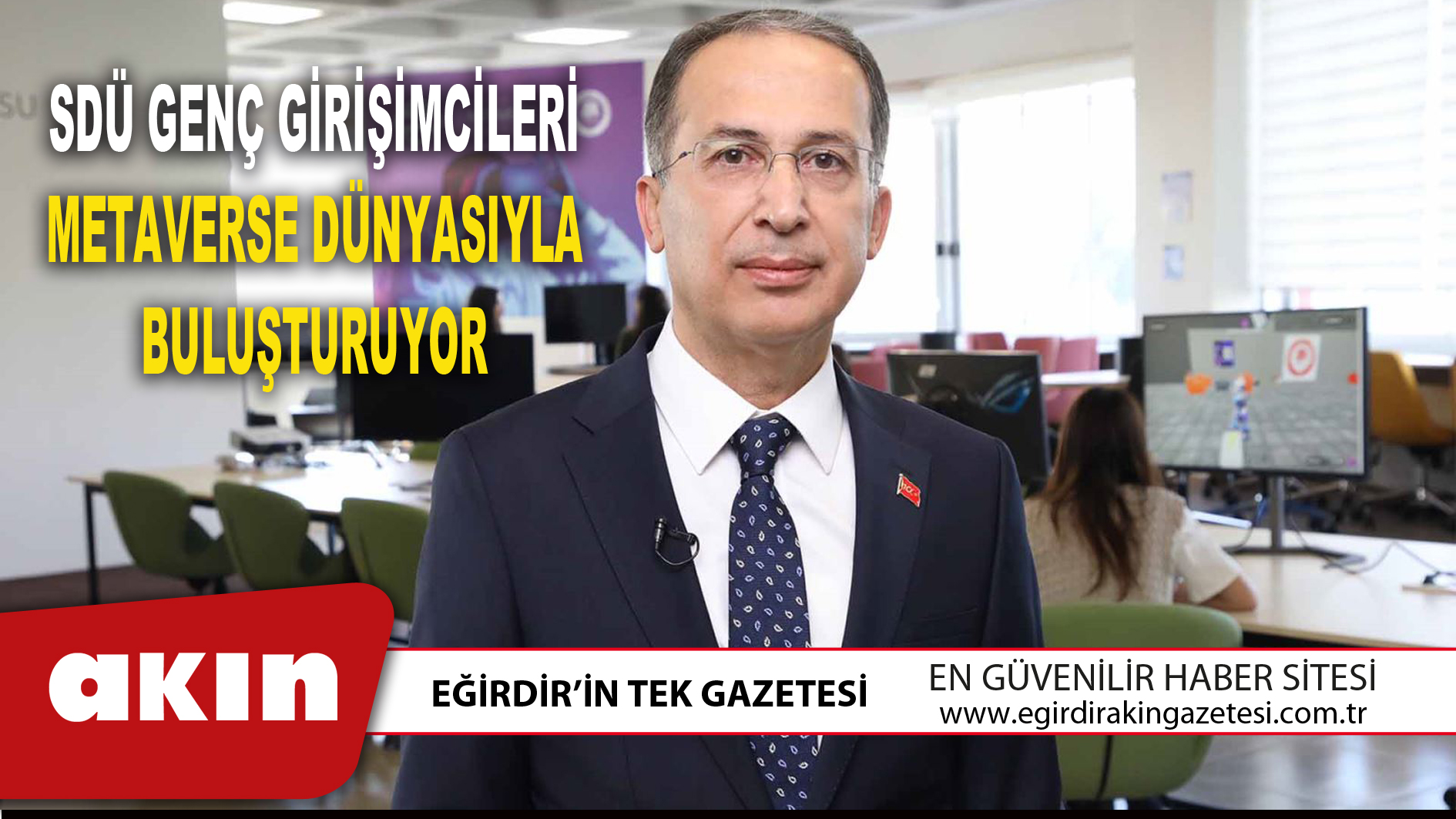 SDÜ Genç Girişimcileri Metaverse Dünyasıyla Buluşturuyor