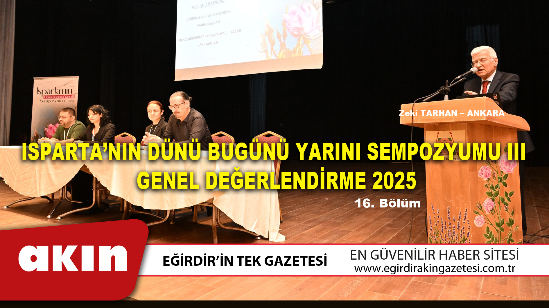 ISPARTA’NIN DÜNÜ BUGÜNÜ YARINI SEMPOZYUMU III  GENEL DEĞERLENDİRME 2025 (16. Bölüm)