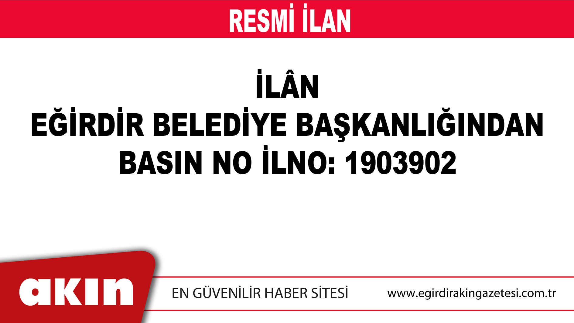 İLÂN EĞİRDİR BELEDİYE BAŞKANLIĞINDAN