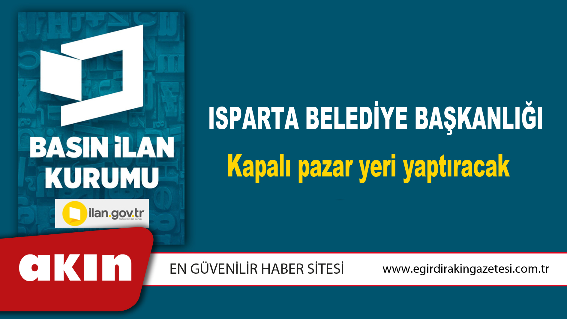 Isparta Belediye Başkanlığı Kapalı pazar yeri yaptıracak