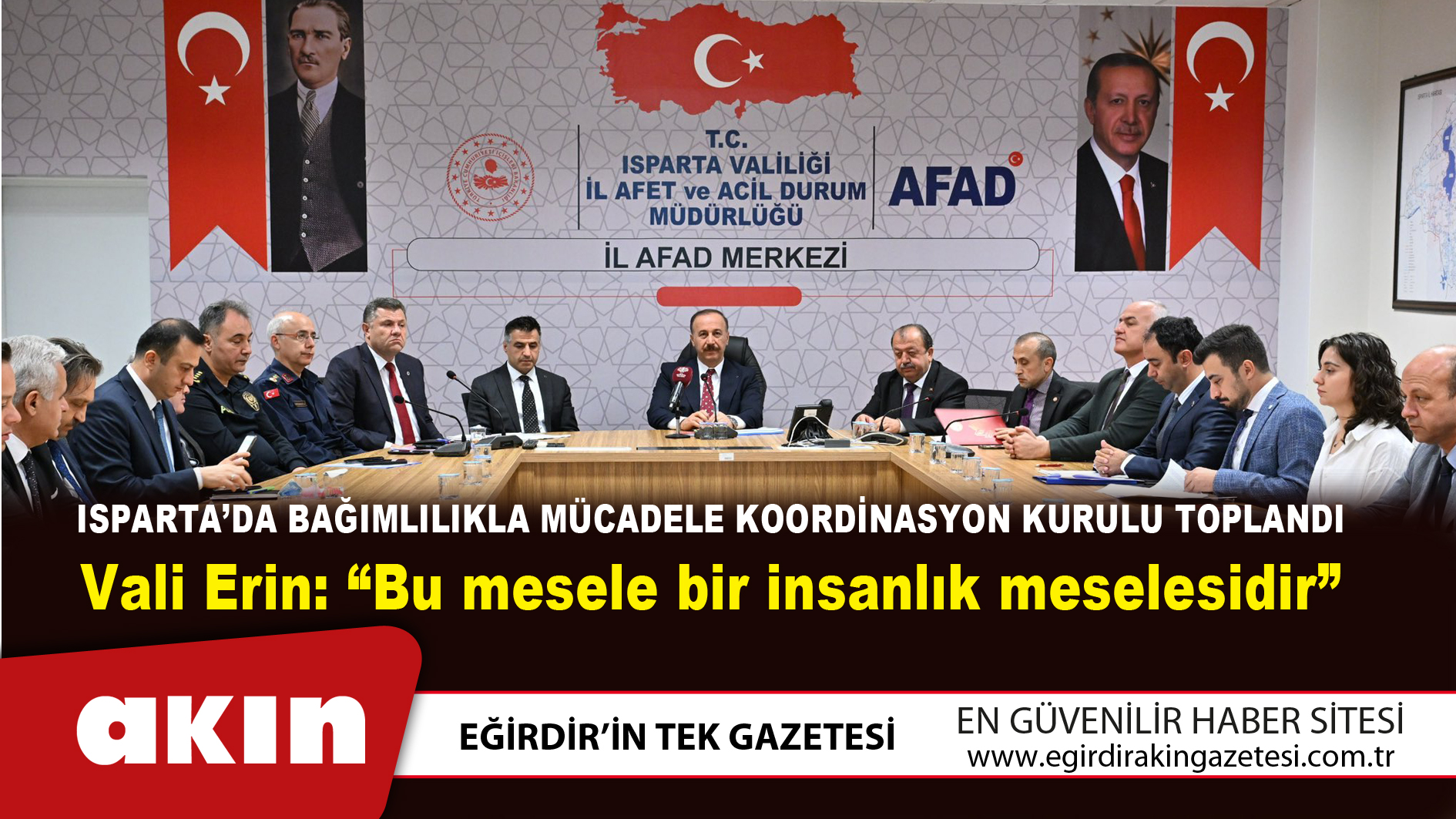 Isparta’da Bağımlılıkla Mücadele Koordinasyon Kurulu Toplandı