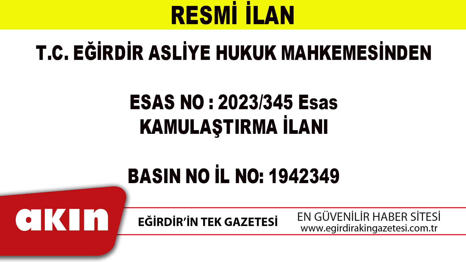 T.C. EĞİRDİR ASLİYE HUKUK MAHKEMESİNDEN