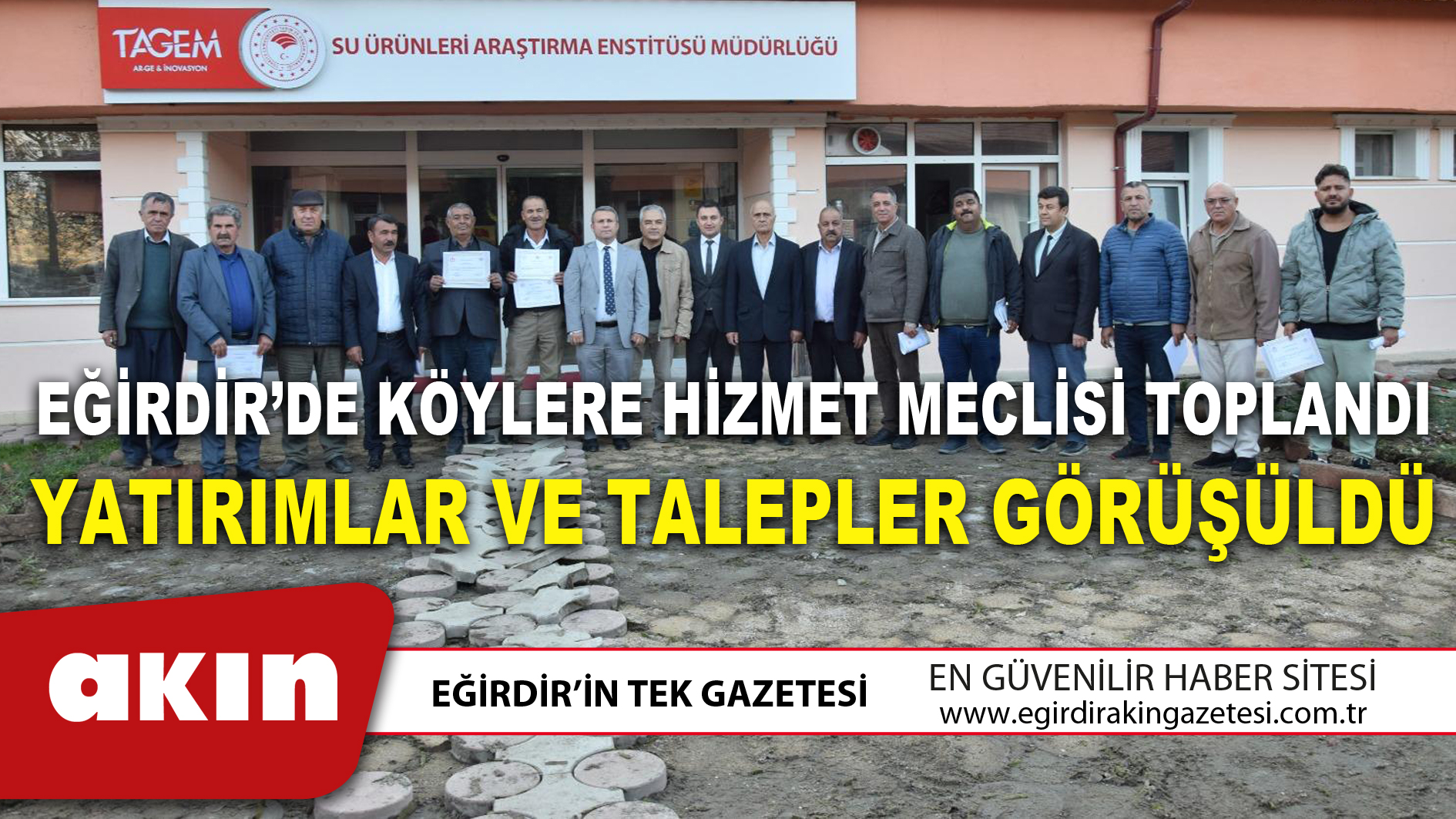 EĞİRDİR’DE KÖYLERE HİZMET MECLİSİ TOPLANDI